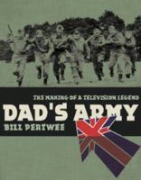 Dad's Army 1862051763 Book Cover