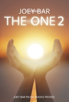The One 2: The One Part Two - The Power B0CVRMKC8T Book Cover