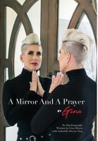 A Mirror And A Prayer 1733107304 Book Cover