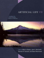 Artificial Life VII: Proceedings of the Seventh International Conference on Artificial Life (Complex Adaptive Systems) 026252290X Book Cover