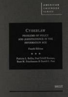 Cyberlaw: Problems of Policy and Jurisprudence in the Information Age, 4th 0314917535 Book Cover