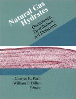 Natural Gas Hydrates: Occurrence, Distribution, and Detection (Geophysical Monograph) 0875909825 Book Cover