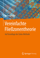 Vereinfachte Fliesszonentheorie: Auf Grundlage Der Zarka-Methode 365841832X Book Cover