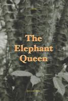 The Elephant Queen 1621418006 Book Cover