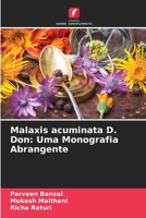 Malaxis acuminata D. Don: Uma Monografia Abrangente 6205338637 Book Cover