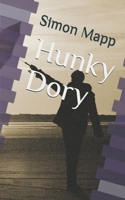 Hunky Dory 1520209223 Book Cover