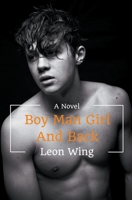Boy Man Girl and Back B09JJKG2DN Book Cover