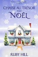 Chasse au trésor pour Noël (Noël à Holly Ridge) (French Edition) B0F8BZM6VD Book Cover