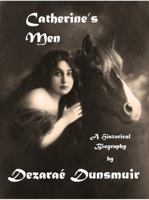 Catherine's Men: A Historical Biography 1949276007 Book Cover