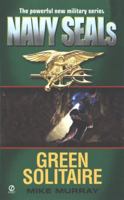 Navy Seals: Green Solitaire 0451200500 Book Cover