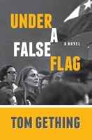 Under a False Flag 0985480416 Book Cover