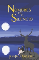 Nombres en el Silencio 9962132002 Book Cover
