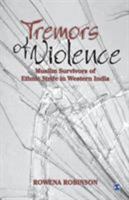 Tremors of Violence: Muslim Survivors of Ethnic Strife in Western India 0761934081 Book Cover