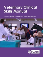 Veterinary Clinical Skills Manual 1786391627 Book Cover