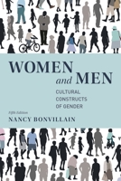 Women and Men: Cultural Constructs of Gender (4th Edition) 013111476x Book Cover