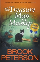 The Treasure Map Mishap (Jericho Falls Cozy Mysteries) B0CMMZ5Z1Q Book Cover