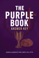 THE PURPLE BOOK : ANSWER KEY 197270818X Book Cover