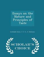 Essays on the Nature and Principles of Taste 101574902X Book Cover