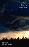 A Whack On The Head 1438960182 Book Cover