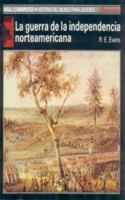 La Guerra De La Independencia Norteamericana 8476005598 Book Cover