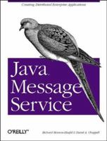 Java Message Service 0596000685 Book Cover