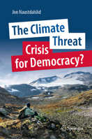 The Climate Threat. Crisis for Democracy? 3031344707 Book Cover
