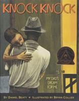 Knock Knock: My Dad's Dream for Me 0316209171 Book Cover