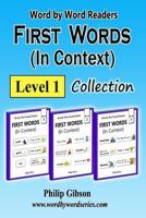 FIRST WORDS in Context: Level 1: Learn the important words first.: Volume 1 (First Words Collections) 1727303547 Book Cover
