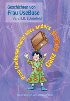 Frau UseBuse macht alles anders: Ganz anders! (German Edition) 3751977465 Book Cover