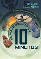 10 Minute Bible Journey (Spanish): The Big Picture of Scripture in 52 Quick Reads 0892217677 Book Cover