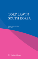 Tort Law in South Korea 9403502797 Book Cover
