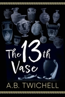 The 13th Vase B0CJ2Y81WP Book Cover