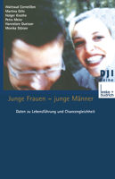 Junge Frauen - Junge Manner: Daten Zu Lebensfuhrung Und Chancengleichheit Eine Sekundaranalytische Auswertung 381003388X Book Cover