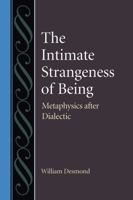 The Intimate Strangeness of Being 0813219604 Book Cover