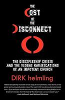 The Cost of the Disconnect 1613792344 Book Cover