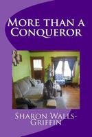 More Than a Conqueror 1515041352 Book Cover