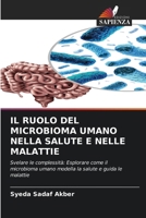 Il Ruolo del Microbioma Umano Nella Salute E Nelle Malattie (Italian Edition) 6208255945 Book Cover