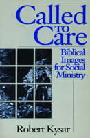 Called To Care 080062470X Book Cover