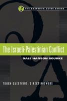 The Israeli-Palestinian Conflict: Tough Questions, Direct Answers 0830837639 Book Cover