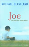 The Only Boy in the World: A Father Explores the Mysteries of Autism 1569242917 Book Cover