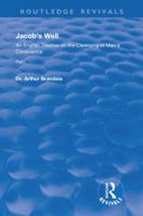 Jacob's Well: An English Treatise on the Cleansing of Man's Conscience 1138310638 Book Cover