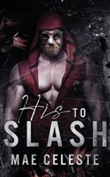 His to Slash 1733631178 Book Cover