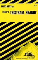 Cliffsnotes on Sterne's Tristram Shandy 0822013118 Book Cover