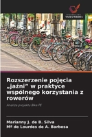 Rozszerzenie pojecia "jazni" w praktyce wspólnego korzystania z rowerów (Polish Edition) 6209331521 Book Cover