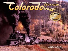 Colorado Narrow Gauge 2022 Calendar 1631143697 Book Cover