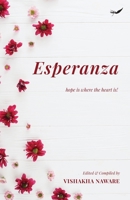 Esperanza: Hope is where the heart is 939088280X Book Cover