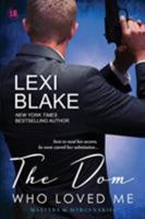 The Dom Who Loved Me 1937608018 Book Cover