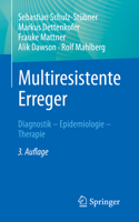 Multiresistente Erreger: Diagnostik - Epidemiologie - Therapie 3662657074 Book Cover