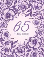 65 Years Loved 1729115896 Book Cover
