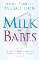 Milk for Babes 0849928680 Book Cover